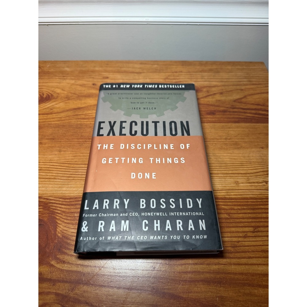 Execution The Discipline of‎ Getting Things Done Larry Bossidy Ram Charan Book